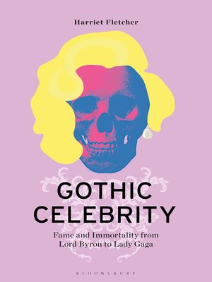 cover image of Gothic Celebrity